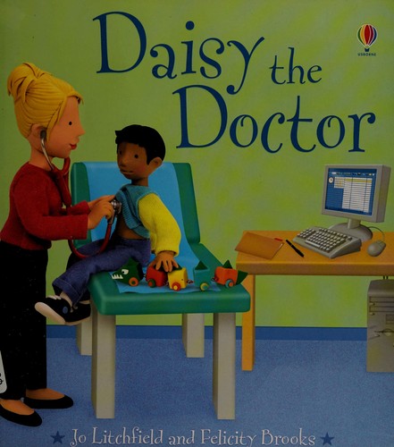 Daisy the Doctor (Jobs People Do)