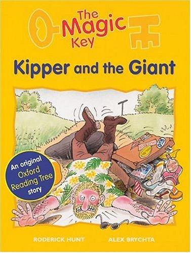 Oxford Reading Tree: Stages 6-7: Storybooks (Magic Key): Kipper and the Giant