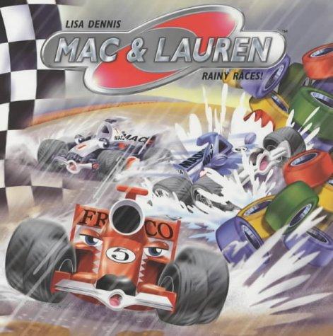 Rainy Races! (Mac & Lauren)