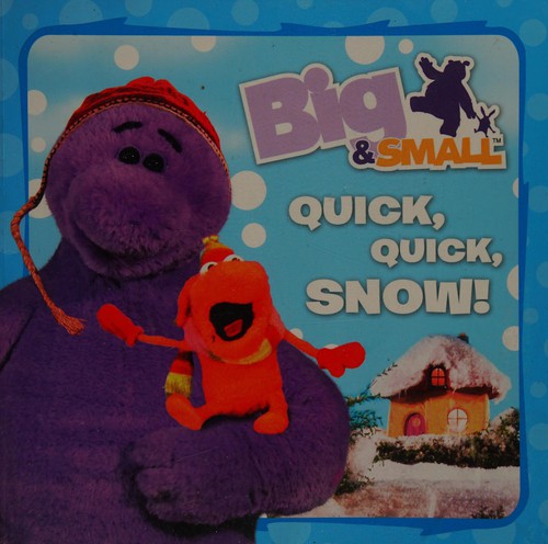 Quick, Quick, Snow!