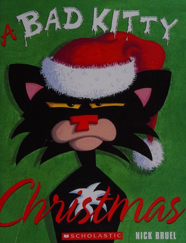 A Bad Kitty Saves Christmas