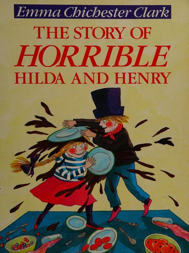 The Story of Horrible Hilda and Henry (Red Fox Picture Books)