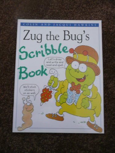 Scribble: Zug the Bug Bk.4
