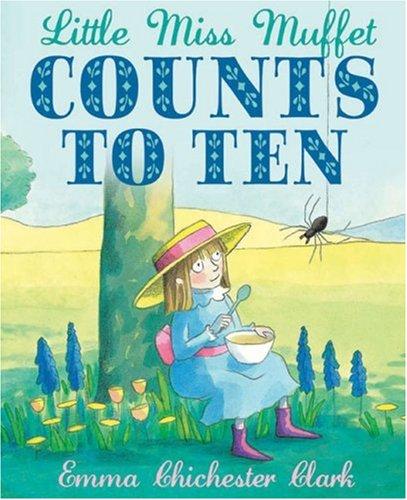 Little Miss Muffet Counts to Ten