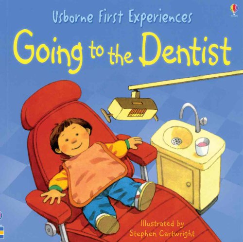 Going to the Dentist (Usborne First Experiences)
