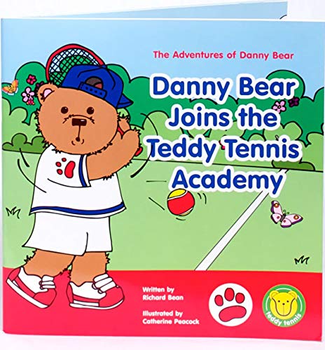Danny Bear Joins the Teddy Tennis Academy