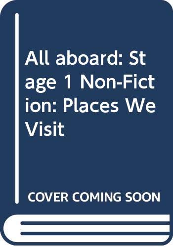 All Aboard: Places We Visit