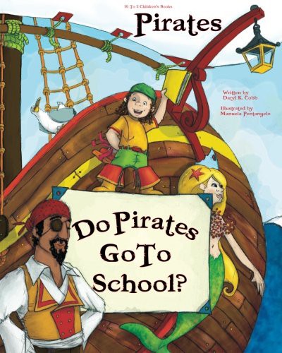 "Do Pirates Go To School?"