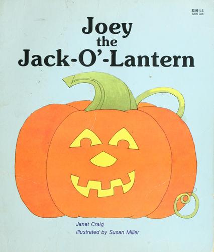 Joey the Jack-O-Lantern (Giant First-Start Reader)