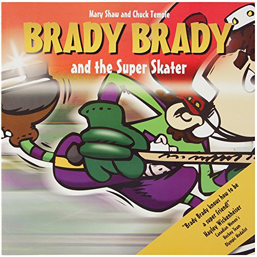 Brady Brady and the Super Skater