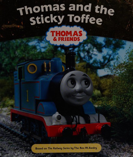 Thomas and the Sticky Toffee (Thomas & Friends)