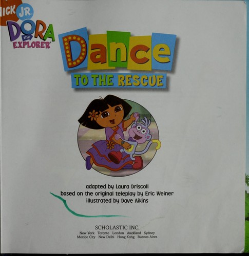 Dance to the Rescue (Dora the Explorer 8x8 (Quality))