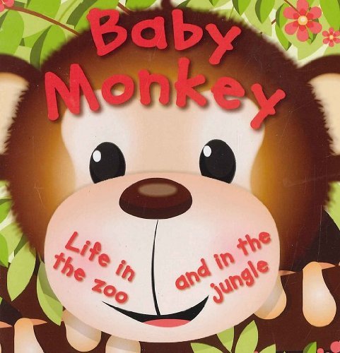 Baby Monkey (Life in the Zoo & Life in the Jungle)