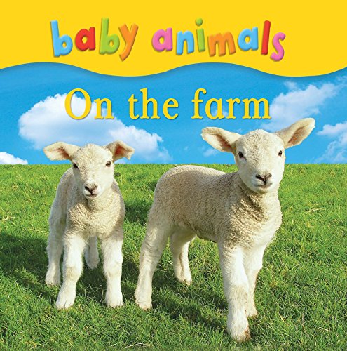 Baby Animals on the Farm.