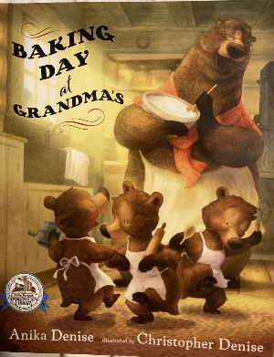 Baking Day at Grandma's
