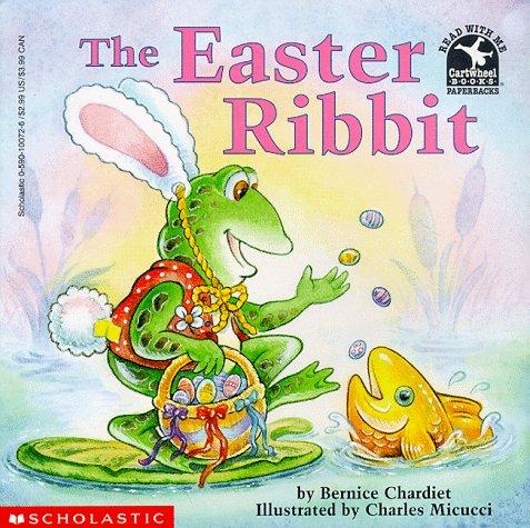 The Easter Ribbit (Read with Me Cartwheel Books (Scholastic Paperback))