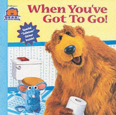 When You've Got to Go!