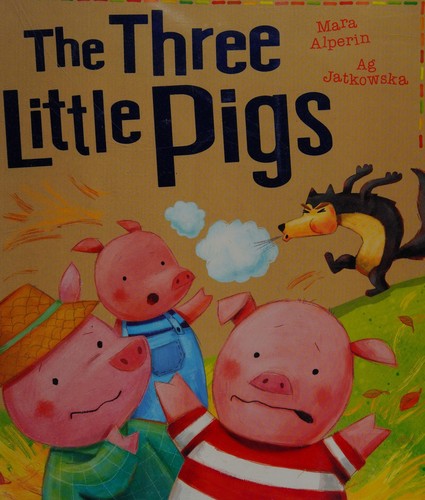 The Three Little Pigs (My First Fairy Tales)