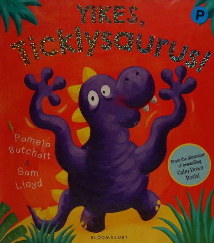 Yikes, Ticklysaurus!