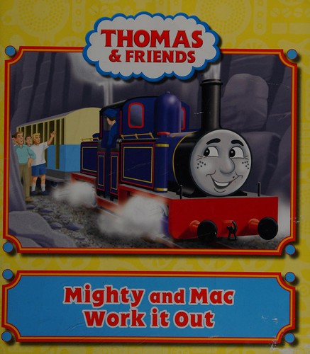 Thomas & Friends: Mighty and Mac Work it Out
