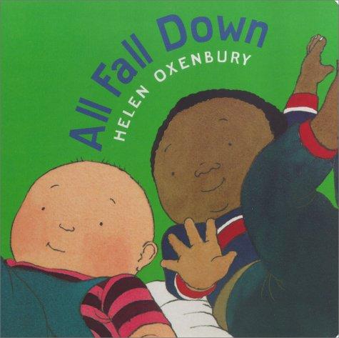 All Fall Down (Oxenbury Board Books Oxenbury Board Books)