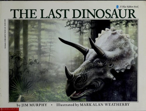 The Last Dinosaur