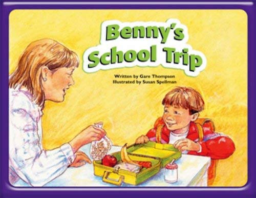 Benny's School Trip: Steck-Vaughn Pair-It Books