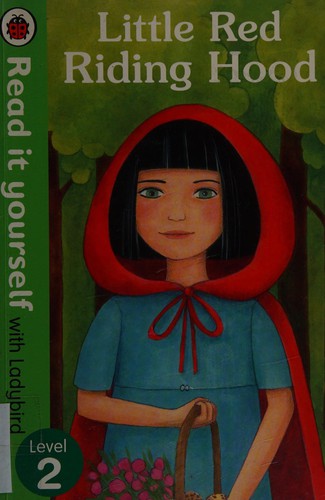 Read It Yourself Little Red Riding Hood (Read It Yourself with Ladybird. Level 2)