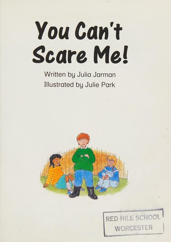 You can't Scare Me