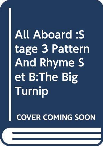 All Aboard The Big Turnip