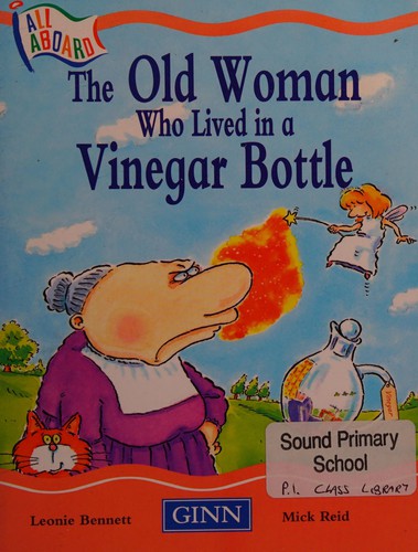 All aboard Stage 4 Traditional Tales: the Old Woman Who Lived in a Vinegar Bottle