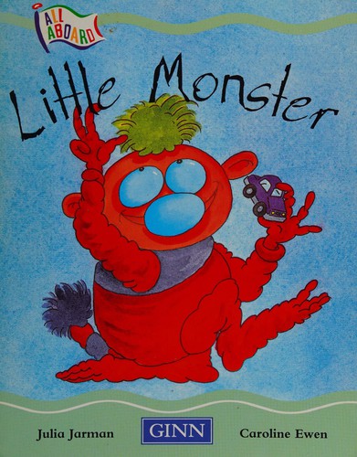 All Aboard Little Monster