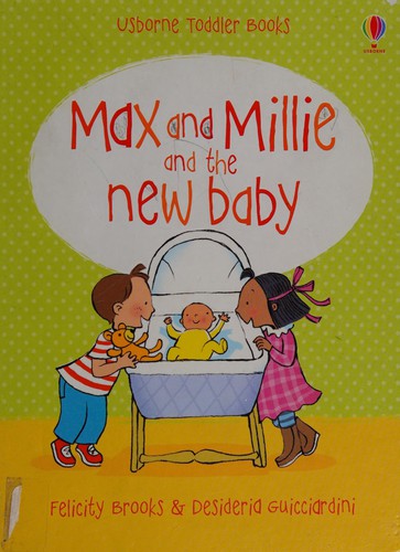 Max and Millie and the New baby