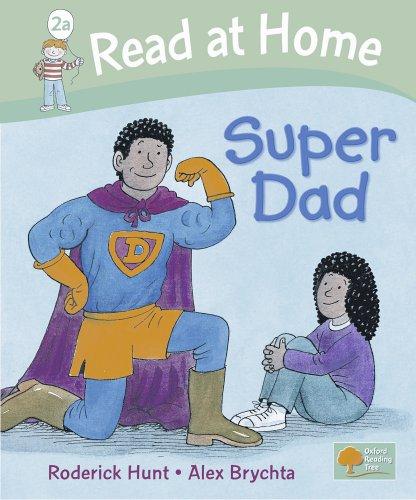 Read at Home: More Level 2A: Super Dad