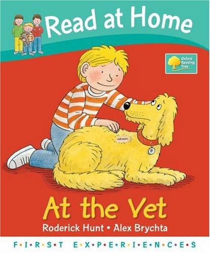 At the Vet (Read at Home: First Experiences)