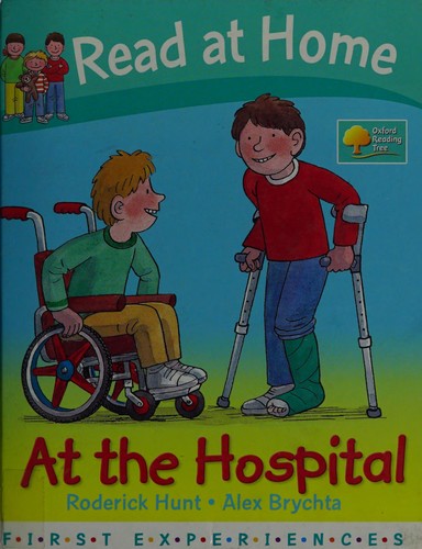 At the Hospital (Read at Home: First Experiences)