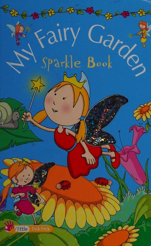 My Fairy Garden (Sparkle Books)
