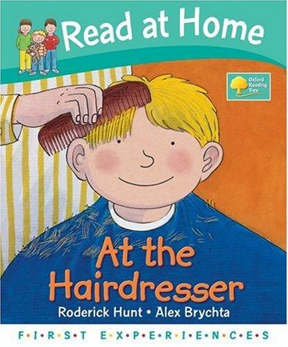 At the Hairdresser (Read at Home: First Experiences)