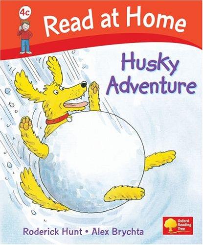 Husky Adventure (Read at Home, Level 4c)