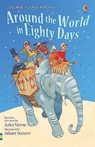 Around the World in Eighty Days (Usborne Young Reading Series Two)