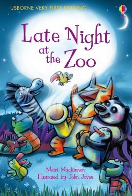 Late Night at the Zoo (Usborne Very First Reading)