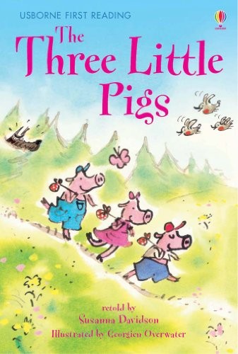 The Three Little Pigs: Level 3 (First Reading): Level 3 (First Reading)