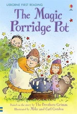 The Magic Porridge Pot (First Reading)