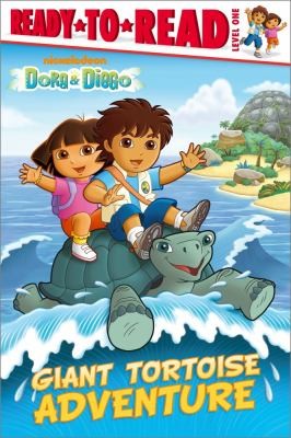 Giant Tortoise Adventure (Ready-To-Read Dora & Diego - Level 1)