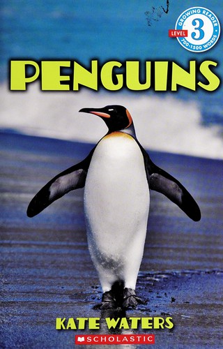 Penguins (Growing Reader Level 3)