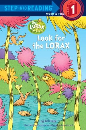 Look for the Lorax (Step into Reading)