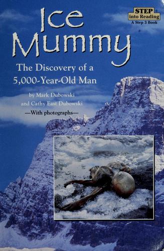 Ice Mummy (Step-Into-Reading, Step 4)