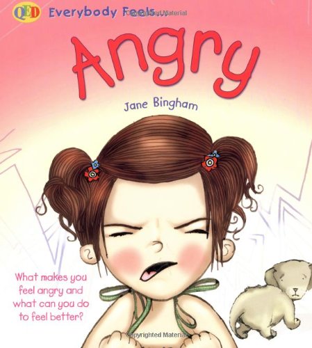 Everybody Feels Angry (QED Everybody Feels)