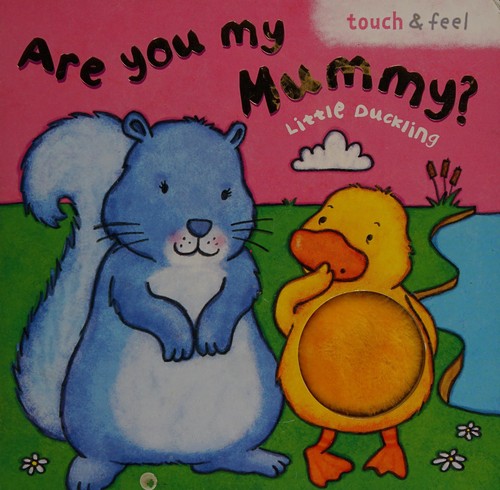 Are you my Mummy Little Duck