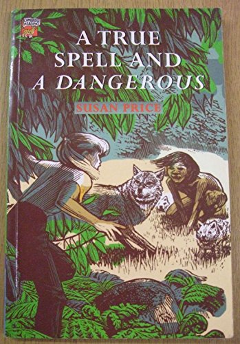 A True Spell and a Dangerous (Cambridge Reading)